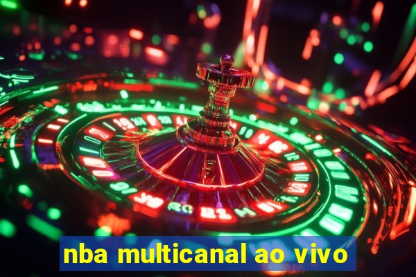 nba multicanal ao vivo